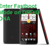 How to Boot or Enter Fastboot Mode on HTC DROID DNA