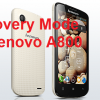 Boot or Enter Recovery Mode on Lenovo A800