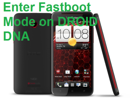 DROID DNA-enter-fastboot